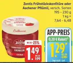 Marktkauf Zentis Frühstückskonfitüre oder Aachener Pflümli Angebot