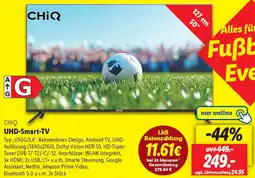 Lidl CHIQ UHD-Smart-TV Angebot