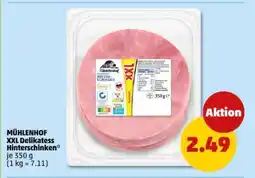 PENNY MÜHLENHOF XXL Delikatess Hinterschinken Angebot