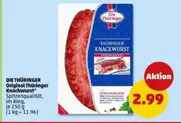 PENNY DIE THÜRINGER Original Thüringer Knackwurst Angebot