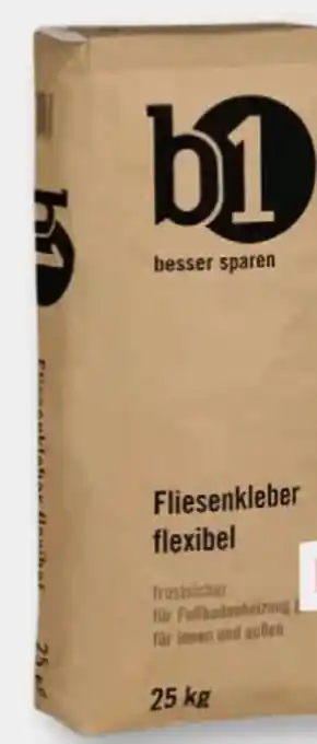 B1 Discount Baumarkt B1 Fliesenkleber flexibel Angebot