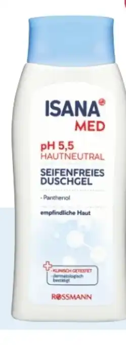 Rossmann Isana Med Seifenfreies Duschgel pH 5,5 Angebot