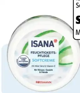Rossmann Isana Softcreme Angebot