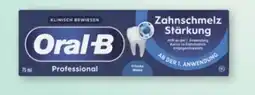 Rossmann Oral-B Zahncreme Professional Zahnschmelz Stärkung Angebot