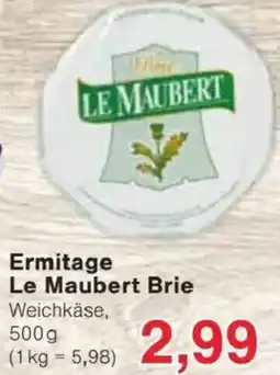 Jawoll Ermitage Le Maubert Brie Angebot