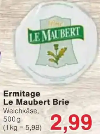 Jawoll Ermitage Le Maubert Brie Angebot