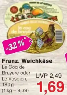 Jawoll Franz. Weichkäse Angebot