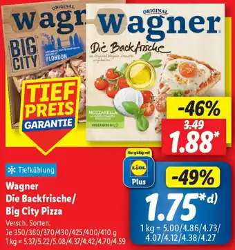 Lidl Wagner Die Backfrische/ Big City Pizza Angebot