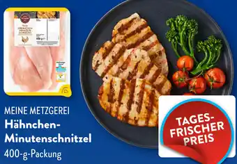 Aldi Süd MEINE METZGEREI Hähnchen Minutenschnitzel Angebot