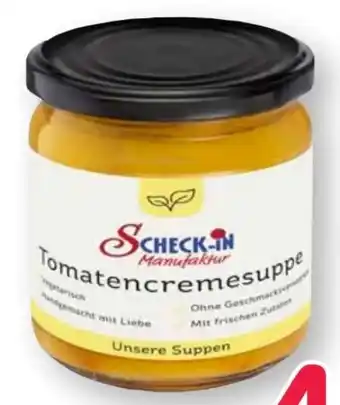 Scheck-in-Center Scheck-in Manufaktur Tomatencremesuppe Angebot