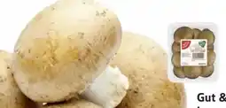 Edeka Gut & Günstig Champignons Angebot
