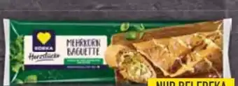 E-Center Edeka Herzstücke Mehrkorn Baguette Angebot