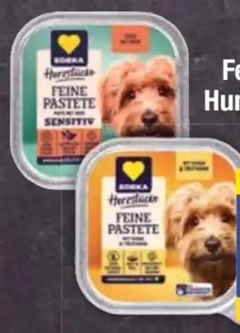 E-Center Edeka Herzstücke Feine Pasteten Hundenahrung Angebot