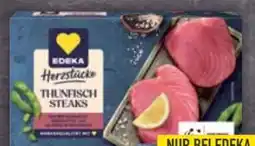 E-Center Edeka Herzstücke Thunfischsteaks Angebot