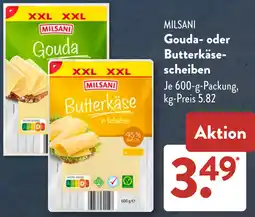 Aldi Süd MILSANI Gouda oder Butterkäsescheiben Angebot