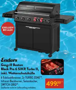Aldi Süd Enders Gasgrill Boston Black Pro 6 SIKR Turbo II, inkl. Wetterschutzhülle Angebot