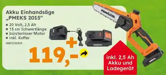 Globus Baumarkt PRIMASTER Akku Einhandsäge ,,PMEKS 2015" Angebot