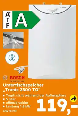 Globus Baumarkt BOSCH Untertischspeicher ,,Tronic 3500 TO❝ Angebot