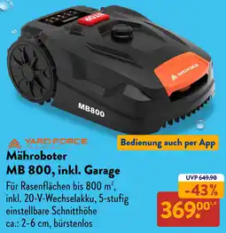 Aldi Süd YARD FORCE Mähroboter MB 800, inkl. Garage Angebot