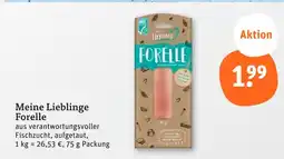 tegut Meine lieblinge forelle Angebot