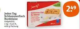 tegut Jeden tag schlemmerfisch bordelaise Angebot