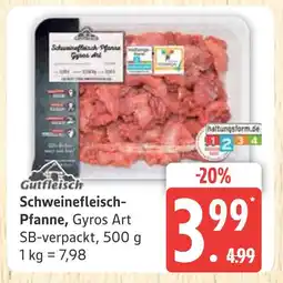 Marktkauf Gutfleisch schweinefleisch-pfanne, gyros art Angebot
