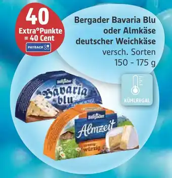 Marktkauf Bergader bergader bavaria blu oder almkäse deutscher weichkäse Angebot