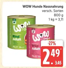 Marktkauf Wow hunde nassnahrung rind adult Angebot