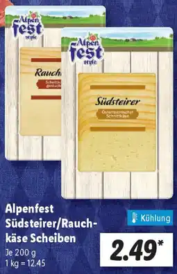 Lidl Alpenfest Südsteirer/Rauchkäse Scheiben Angebot