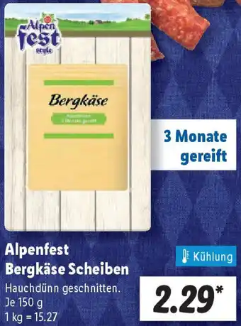 Lidl Alpenfest Bergkäse Scheiben Angebot
