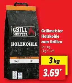 Lidl Grillmeister Holzkohle zum Grillen Angebot