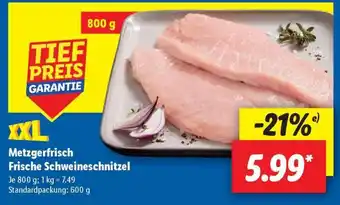 Lidl Metzgerfrisch Frische Schweineschnitzel Angebot