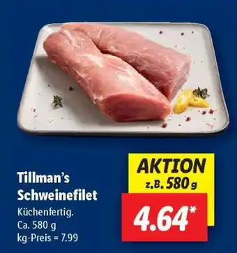 Lidl Tillman’s Schweinefilet Angebot