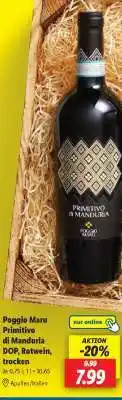 Lidl Poggio Maru Primitivo di Manduria DOP, Rotwein, trocken Angebot