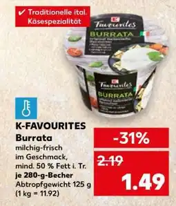 Kaufland K-FAVOURITES Burrata Angebot