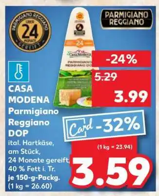 Kaufland CASA MODENA Parmigiano Reggiano DOP Angebot