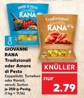 Kaufland GIOVANNI RANA Tradizionali oder Amore di Pesto Angebot