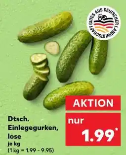 Kaufland Dtsch. Einlegegurken, lose Angebot