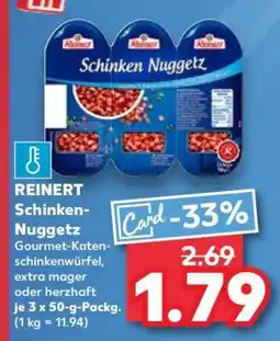 Kaufland Reinert Schinken Nuggetz Angebot