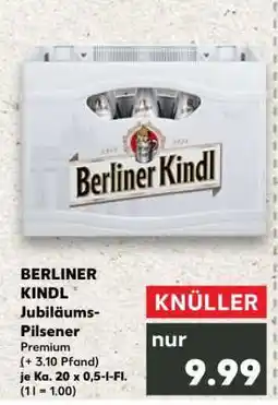 Kaufland BERLINER KINDL Jubiläums Pilsener Angebot