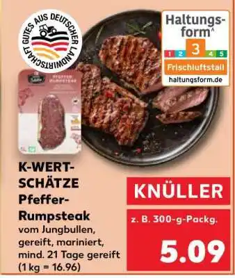 Kaufland K-WERT-SCHÄTZE Pfeffer-Rumpsteak Angebot