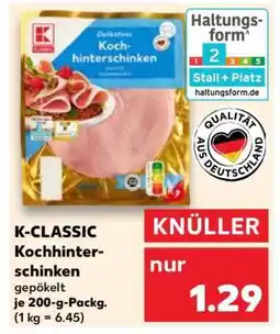 Kaufland K-CLASSIC Kochhinterschinken Angebot