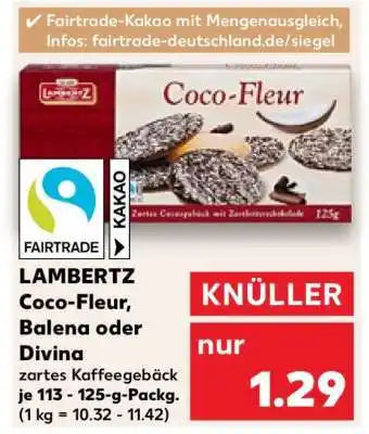 Kaufland LAMBERTZ Coco-Fleur, Balena oder Divina Angebot