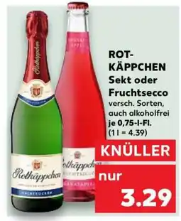 Kaufland ROT-KÄPPCHEN Sekt oder Fruchtsecco Angebot