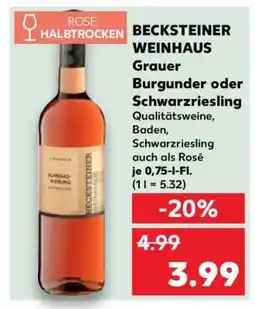 Kaufland BECKSTEINER WEINHAUS Grauer Burgunder oder Schwarzriesling Angebot