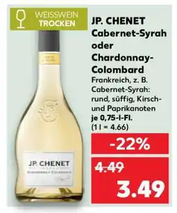 Kaufland JP. CHENET Cabernet-Syrah oder Chardonnay-Colombard Angebot
