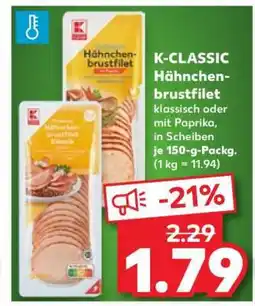 Kaufland K-CLASSIC Hähnchenbrustfilet Angebot