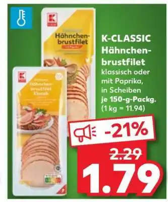 Kaufland K-CLASSIC Hähnchenbrustfilet Angebot