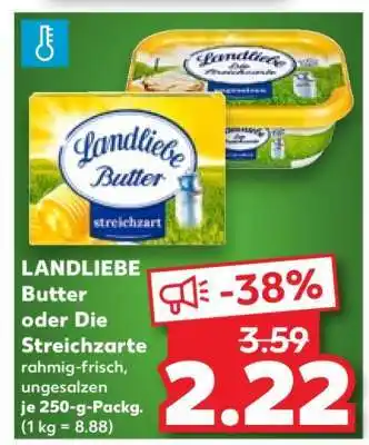 Kaufland LANDLIEBE Butter oder Die Streichzarte Angebot