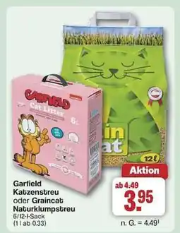Famila Nord Ost Garfield Katzenstreu oder Graincat Naturklumpstreu Angebot